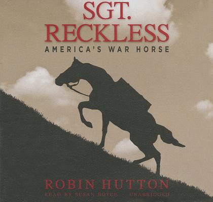 Sgt. Reckless: America's War Horse Cover Image