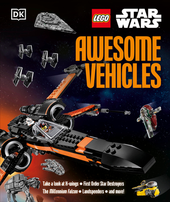 LEGO Star Wars Awesome Vehicles By Simon Hugo Cover Image