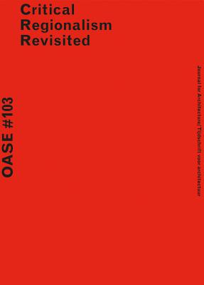 Oase 103: Critical Regionalism Revisited Cover Image