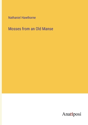 Mosses from an Old Manse Cover Image