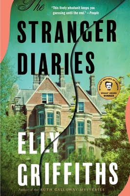 The Stranger Diaries: An Edgar Award Winner By Elly Griffiths Cover Image