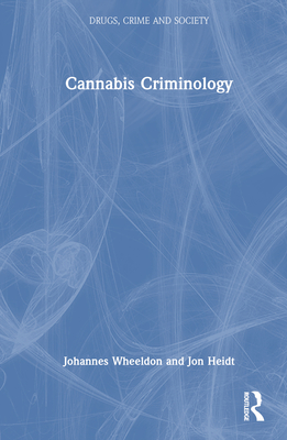 Cannabis Criminology Cover Image