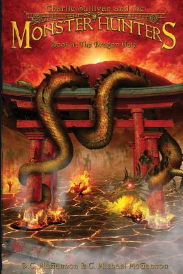 Charlie Sullivan and the Monster Hunters: The Dragon Gate Cover Image