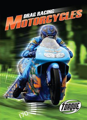 Drag Racing Motorcycles (World's Fastest) Cover Image
