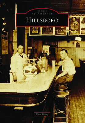 Hillsboro (Images of America) Cover Image