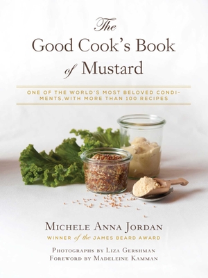 Cover for The Good Cook's Book of Mustard