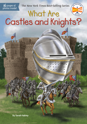 What Are Castles and Knights? (What Was?) cover