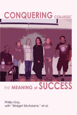 Conquering College: The Meaning of Success Cover Image