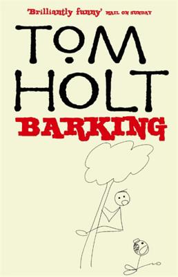 Barking By Tom Holt Cover Image