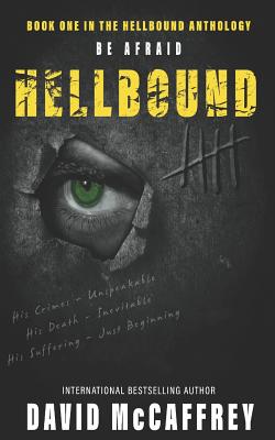 Hellbound: The Tally Man: A Serial Killer Thriller Like No Other By David McCaffrey Cover Image