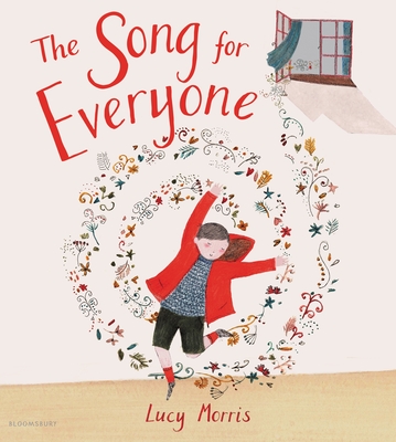 The Song for Everyone By Lucy Morris Cover Image