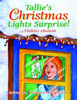 Cover for Tallie's Christmas Lights Surprise!