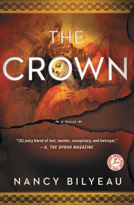 The Crown: A Novel (Joanna Stafford series) By Nancy Bilyeau Cover Image