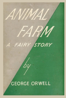 Animal Farm a Fairy Story: 1984 George Orwell Paperback Original Cover Image