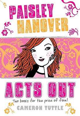 Cover Image for Paisley Hanover Acts Out