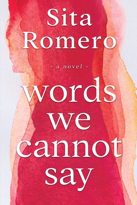 Words We Cannot Say