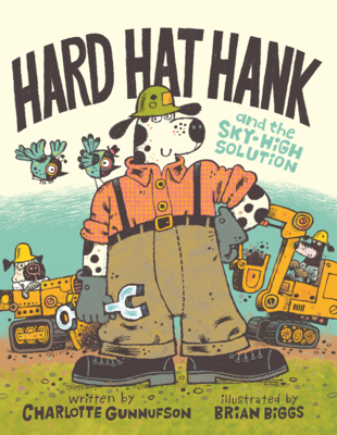 Hard Hat Hank and the Sky-High Solution (Disney Planet Possible)