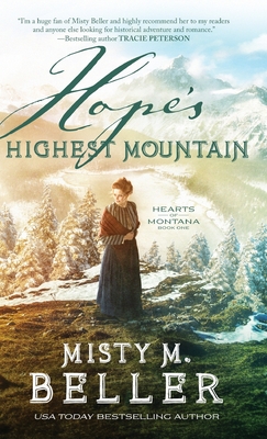 Hope's Highest Mountain (Hearts of Montana #1)