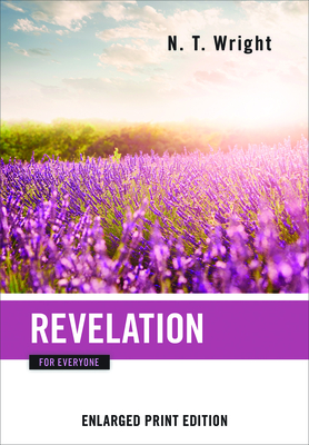 Revelation for Everyone (New Testament for Everyone) By N. T. Wright Cover Image