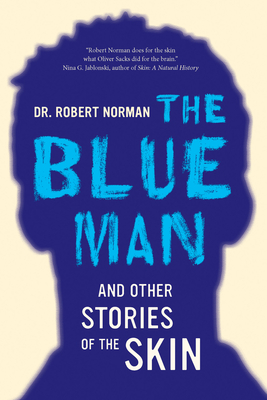 Cover for The Blue Man and Other Stories of the Skin