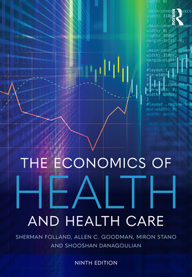 The Economics of Health and Health Care Cover Image