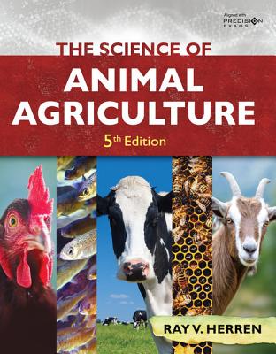 The Science of Animal Agriculture, 5th (Mindtap Course List) By Ray V. Herren Cover Image