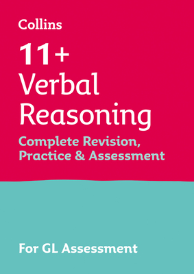 Verbal Reasoning Complete Revision, Practice & Assessment for GL: 11+ Cover Image