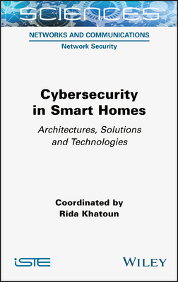 Cybersecurity in Smart Homes Cover Image