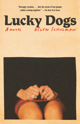 Lucky Dogs: A novel Cover Image