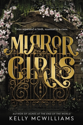 Mirror Girls By Kelly McWilliams Cover Image