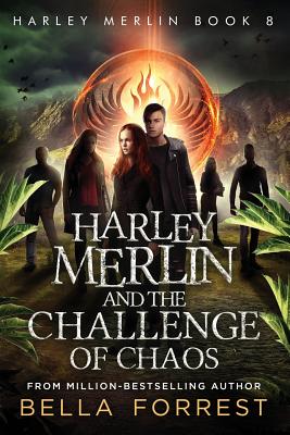 Harley Merlin 8: Harley Merlin and the Challenge of Chaos