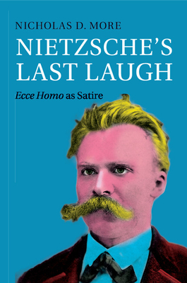 Nietzsche's Last Laugh Cover Image