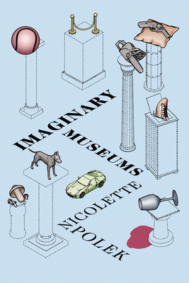 Cover Image for Imaginary Museums: Stories