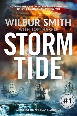 Storm Tide: A Novel of the American Revolution (Courtney, Book 20) (The Courtney Series: The Birds of Prey Trilogy) Cover Image