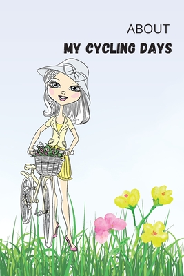 About My Cycling Days For Girls Cover Image
