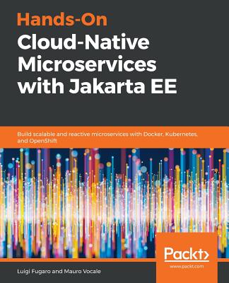 Hands-On Cloud-Native Microservices with Jakarta EE Cover Image
