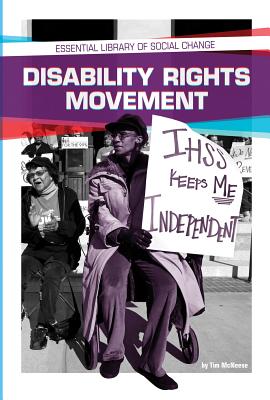Disability Rights Movement (Essential Library of Social Change) Cover Image