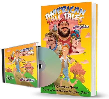 American Tall Tales Bundle: Audiobook & Companion Reader (The Jim Weiss Audio Collection) By Jim Weiss Cover Image