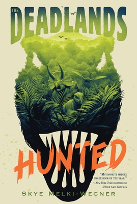 The Deadlands: Hunted Cover Image