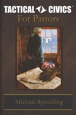 TACTICAL CIVICS For Pastors Cover Image