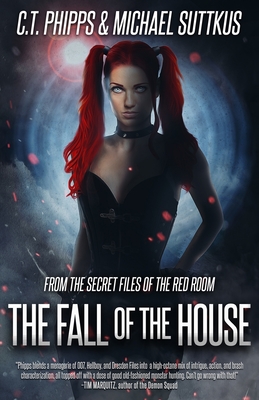 The Fall of the House (Red Room #3)