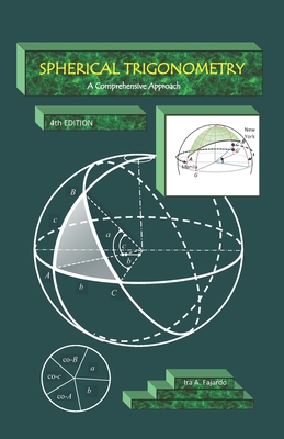 SPHERICAL TRIGONOMETRY A Comprehensive Approach Cover Image