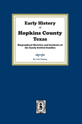 Early History of Hopkins County, Texas. Cover Image