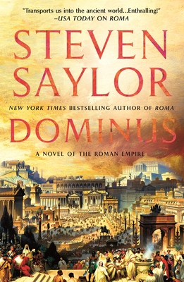 Dominus: A Novel of the Roman Empire By Steven Saylor Cover Image