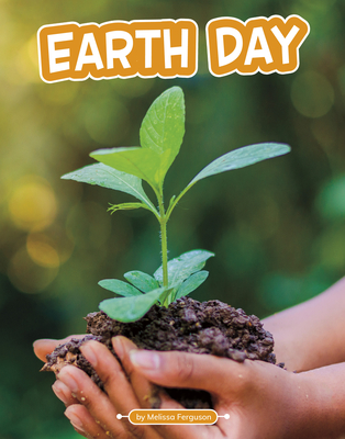 Earth Day By Melissa Ferguson Cover Image