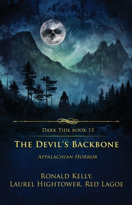 The Devil's Backbone: Appalachian Horror (Dark Tide #13)
