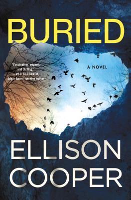 Buried: A Novel (Agent Sayer Altair #2) By Ellison Cooper Cover Image