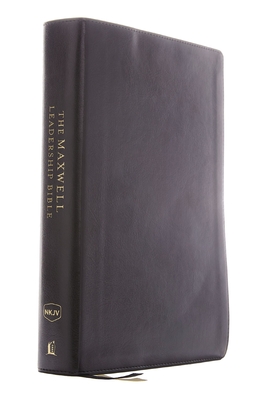 Nkjv, Maxwell Leadership Bible, Third Edition, Compact, Leathersoft, Black, Comfort Print: Holy Bible, New King James Version Cover Image