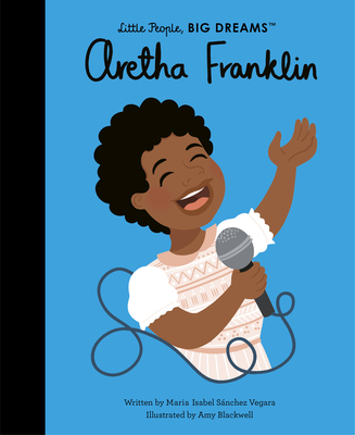 Aretha Franklin (Little People, BIG DREAMS) Cover Image