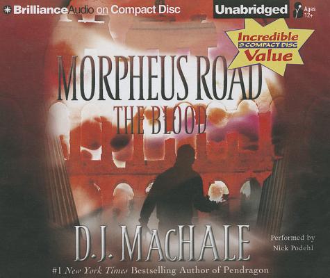 Cover for The Blood (Morpheus Road (Audio) #3)